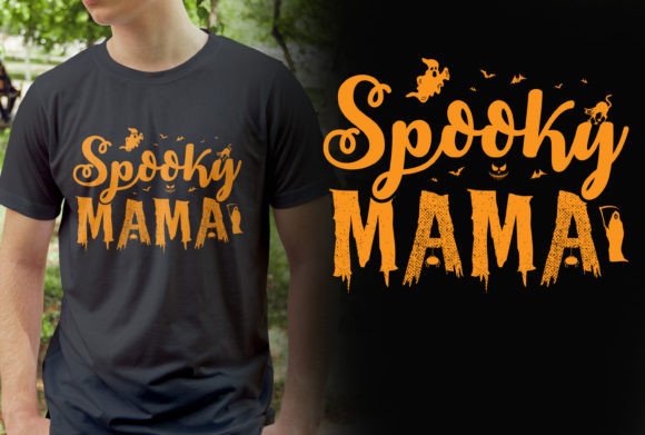 Download SPOOKY MAMA DESIGN for HALLOWEEN LOVER - Spooky Collection
